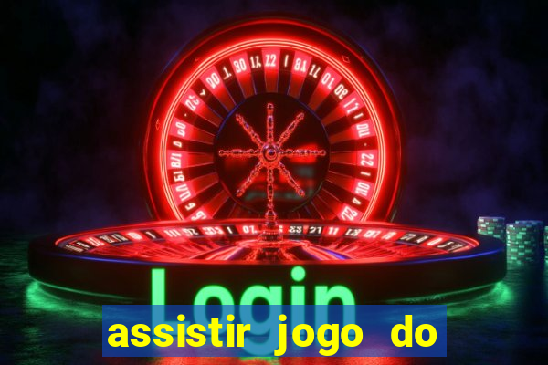 assistir jogo do corinthians ao vivo vto